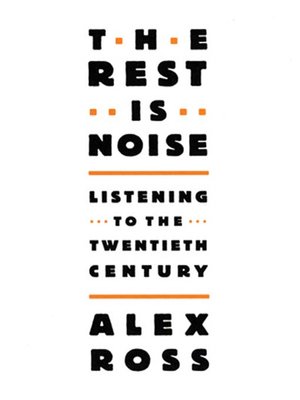 cover image of The Rest Is Noise